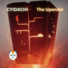 The Upender
