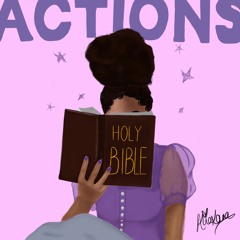 Actions ft. Jayd'n Dominique (prod. 1Timothy)