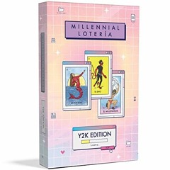 GET [KINDLE PDF EBOOK EPUB] Millennial Loteria: Y2k Edition by  Mike Alfaro 💜