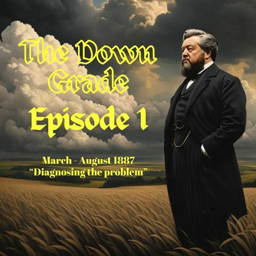 The Down Grade: Episode 1 - Diagnosing the Problem