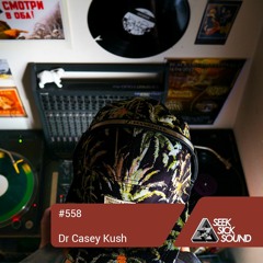 SSS Podcast #558 : Dr Casey Kush