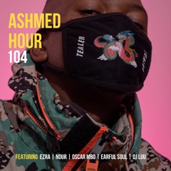 Ashmed Hour 104 // 2 Hours Main Mix by Oscar Mbo