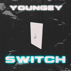 YOUNGEY - SWITCH [FREE DL]