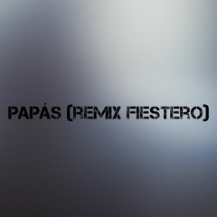 Papás - (Remix fiestero) -Mau y Ricky x JVR MIX