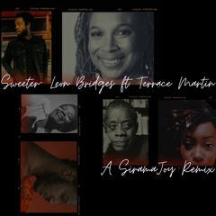 Sweeter- Leon Bridges ft. Terrace Martin (A SiramaJoy Remix)