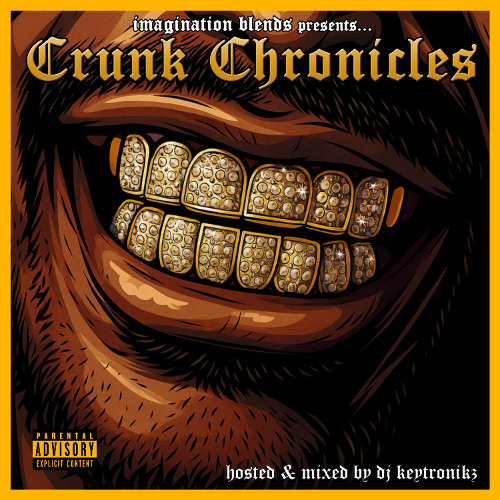 Crunk Chronicles