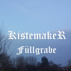 Kistemaker - Füllgrabe
