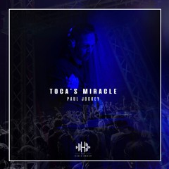 Toca's Miracle