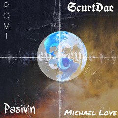 Divided ft. Michael Love, POMI, Pasivin, & ScurtDae prod. Pendo46