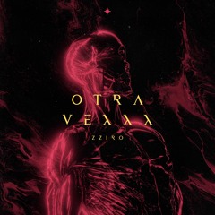 otra vexxx