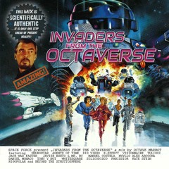Invaders From The Octaverse