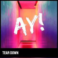 Tear Down (Original Mix)
