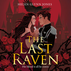 The Last Raven, By Helen Glynn Jones, Read by Jane Fox