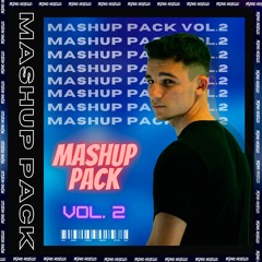 Pedro Rosello Mashup Pack Vol.2
