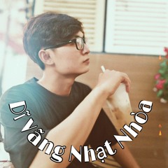 DĨ VÃNG NHẠT NHÒA - JON (COVER) NHẠC 8X ÍT NGƯỜI BIẾT