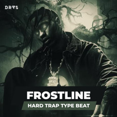 🔺 FROSTLINE | Dark Trap | Hard Trap | Lil Baby Type Beat