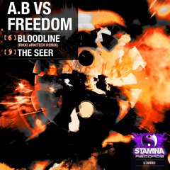 A.B Vs Freedom - Bloodline (Rikki Arkitech Remix) [http://stm.fanlink.to/063]