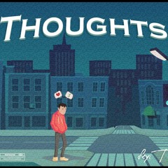 Thoughts