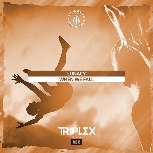 Lunacy - When We Fall [OUT NOW]