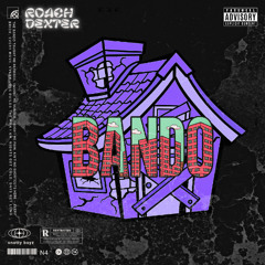 ROACH FT DEXTER -BANDO