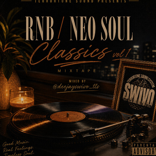 Stream RNB/NEO SOUL CLASSICS - VOL 1 | MIXED BY @DEEJAYSWIVO_TTS