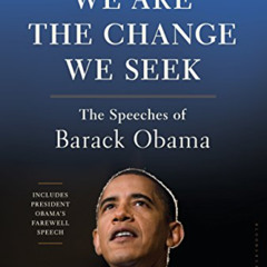 [Free] PDF 💕 We Are the Change We Seek: The Speeches of Barack Obama by  E.J. Dionne