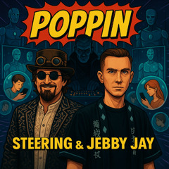 Jebby Jay, Steering - Poppin (Original mix)
