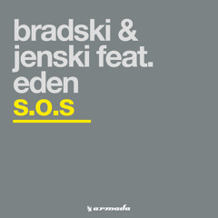Bradski & Jenski feat. Eden - S.O.S (Rescue Extended Mix)