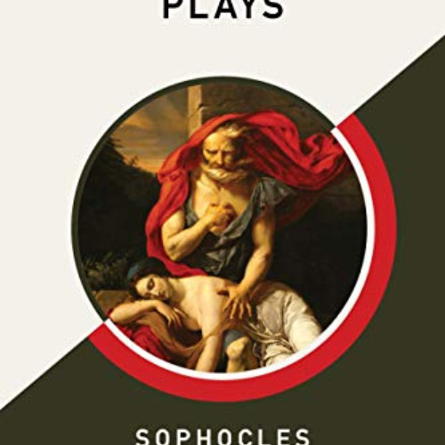 Read PDF ✉️ The Oedipus Plays (AmazonClassics Edition) by  Sophocles &  Francis Storr