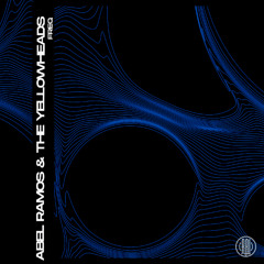 Abel Ramos & The YellowHeads (ES) - Freq (Original Mix)