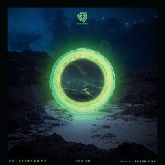 Co-Existence - Venom EP [PREVIEW]