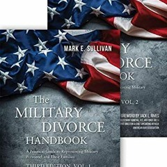 View [PDF EBOOK EPUB KINDLE] The Military Divorce Handbook: A Practical Guide to Repr