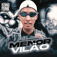 Menor Vilão