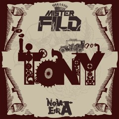 Mister FILD - Tony (Nova Era)