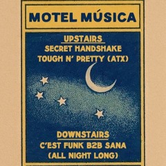4/19 - MOTEL MUSICA (NOLA)