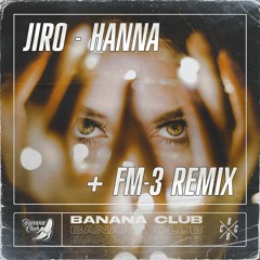 BC081 // Jiro - Hanna (FM-3 Remix)