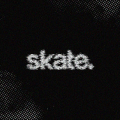 skate. + GrizzlieRise (mxgc prettyclxud)