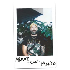 Arroz Con Mango: Hour 1
