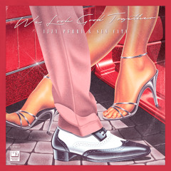 We Look Good Together