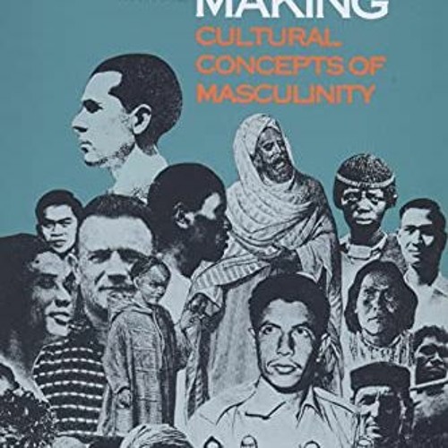 Stream View PDF Manhood in the Making: Cultural Concepts of