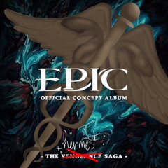 Dangerous - Epic the Musical the Vengeance saga