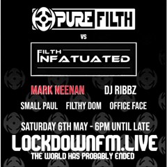 Mark Neenan - PURE FILTH Podcast (Lockdown FM Live)