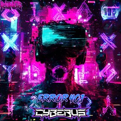 CYBERUS- ERROR 401 (Runes Exclusive) Free Download