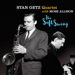 Cool jazz 139 (25.9.2025.) Stan Getz - The Soft Swing, Conte Candoli  & Lou Levy - West Coast Wailers