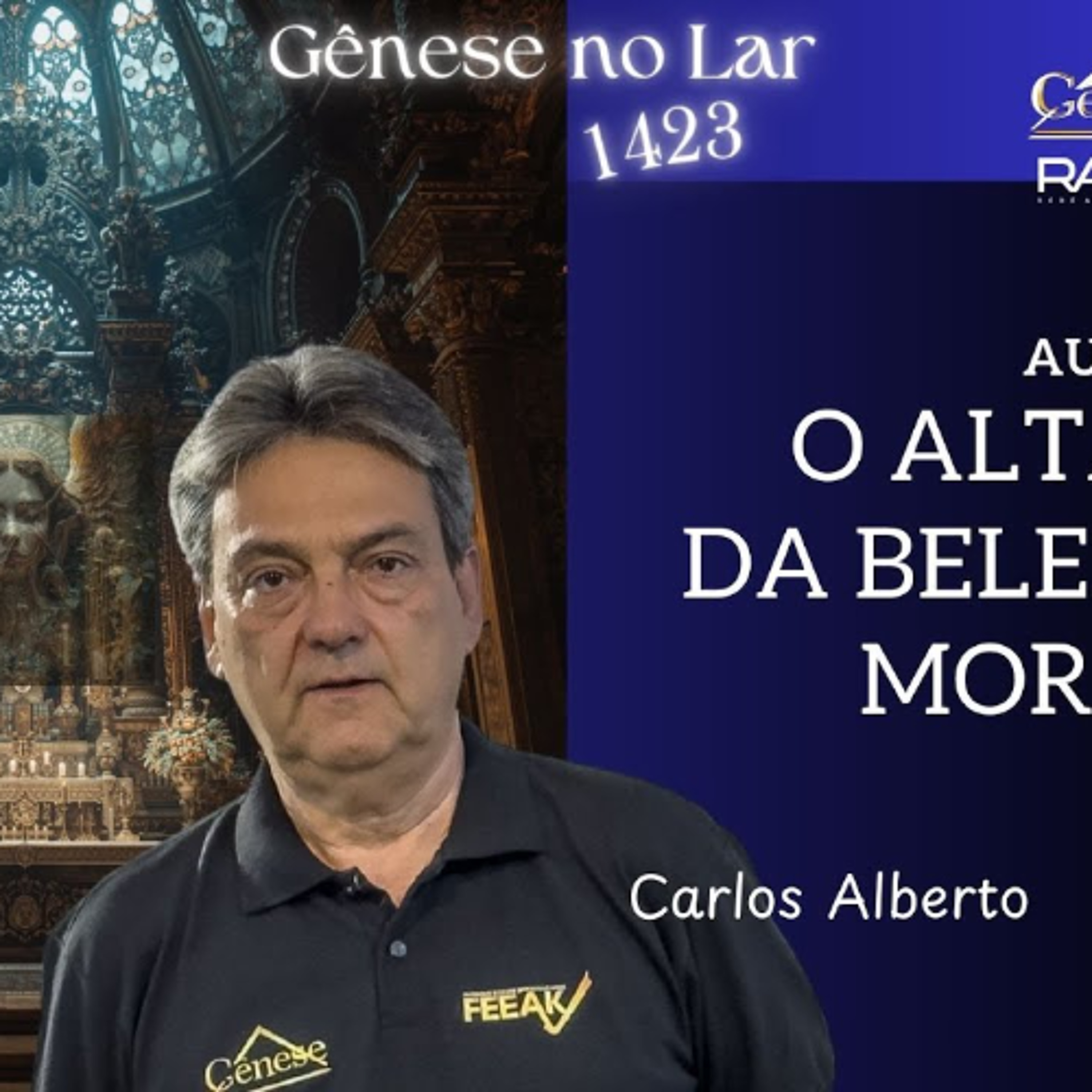 O ALTAR DA BELEZA MORAL -  GNL #1423 (AULA 08) episode artwork