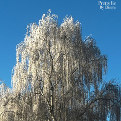 Pretty lie