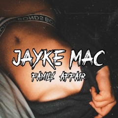 Family Affair (Jayke Mac Edit)