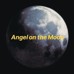 Angel On The Moon