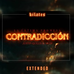 Justin Quiles x Sech - Contradicción - Extended Version (Kilates DJ edit)