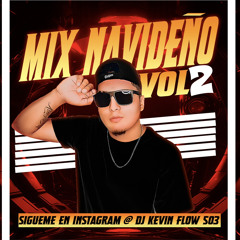 MIX NAVIDEŃO VOL2 BY DJ KEVIN FLOW 2023